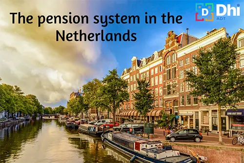 The pension system in the Netherlands